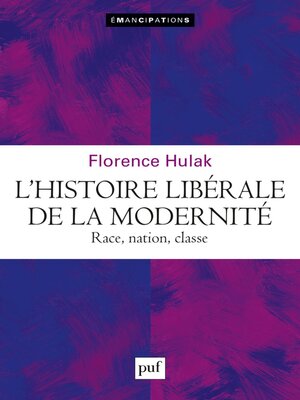 cover image of L'histoire libérale de la modernité